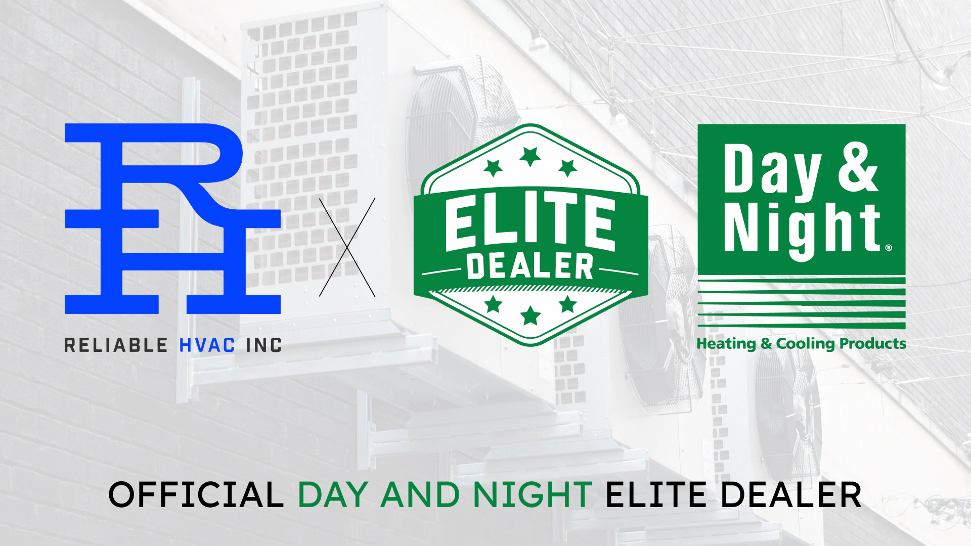 Reliable HVAC Inc X DN Elite Dealer
